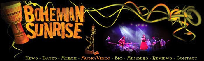 Bohemian Sunrise - Music/Video Taping Policy